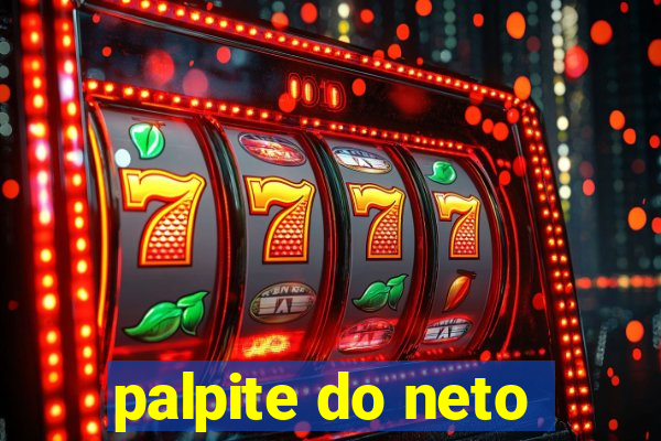 palpite do neto